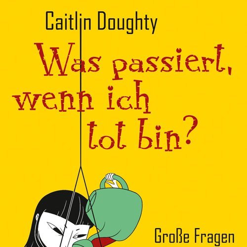 Buchcover Was passiert wenn ich Tod bin