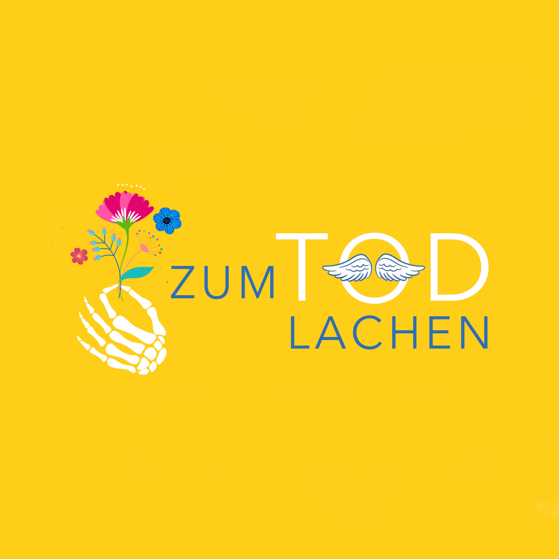 Schrift Zum Tod lachen auf gelbem Hintergrund